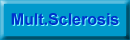 Multiple Sklerose